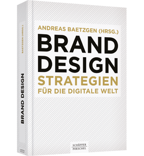 Brand Design - Strategien für die digitale Welt