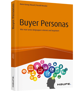 Buyer Personas - Wie man seine Zielgruppen erkennt und begeistert