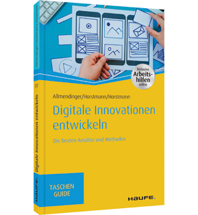 Digitale Innovationen entwickeln - Die besten Ansätze und Methoden