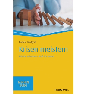 Krisen meistern - Stärken erkennen - Kraft für Neues