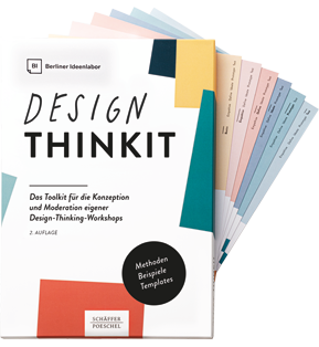 Design Thinkit - Das Toolkit für die Konzeption und Moderation eigener Design-Thinking-Workshops
