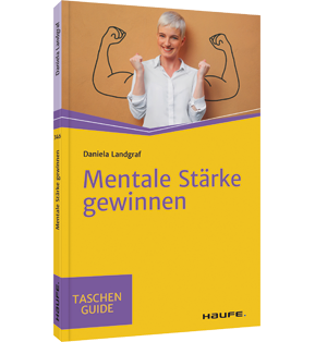 Mentale Stärke gewinnen