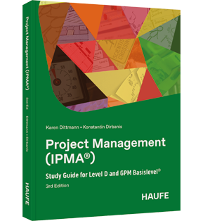Project Management (IPMA®) - Study Guide for Level D and GPM Basislevel®