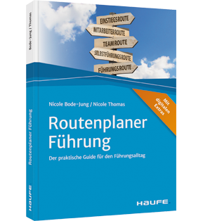 Routenplaner Führung - Der praktische Guide für den Führungsalltag