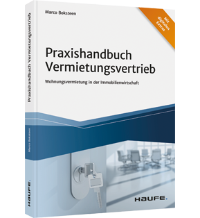 Praxishandbuch Vermietungsvertrieb - Wohnungsvermietung in der Immobilienwirtschaft