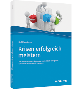 Krisen erfolgreich meistern - Als Unternehmens-Quadriga gemeinsam erfolgreich Krisen verhindern und managen