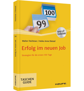 Erfolg im neuen Job - Strategien für die ersten 100 Tage