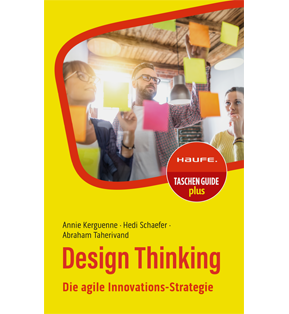 Design Thinking - Die agile Innovations-Strategie