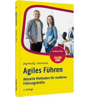 Agiles Führen - Aktuelle Methoden für moderne Führungskräfte