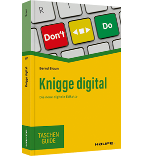 Knigge digital - Die neue digitale Etikette