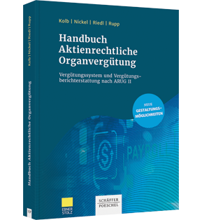 Handbuch Aktienrechtliche Organvergütung - Vergütungssystem und Vergütungsberichterstattung nach ARUG II