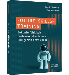 Future-Skills-Training​ - Zukunftsfähigkeit professionell erfassen und gezielt entwickeln​