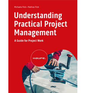 Understanding Practical Project Management - A Guide for Project Work