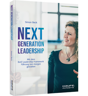 Next Generation Leadership: Buch & EBook Von Simon Beck | Haufe Shop