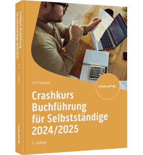 Crashkurs Buchführung für Selbstständige 2024/2025