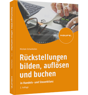 Rückstellungen bilden, auflösen und buchen