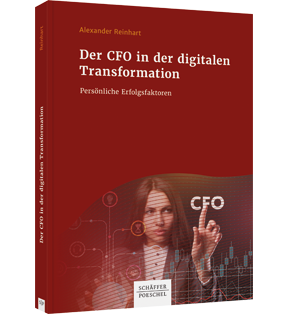 Der CFO in der digitalen Transformation - Persönliche Erfolgsfaktoren