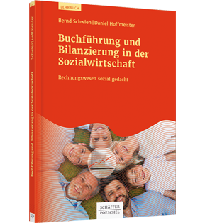 Buchführung und Bilanzierung in der Sozialwirtschaft - Rechnungswesen sozial gedacht