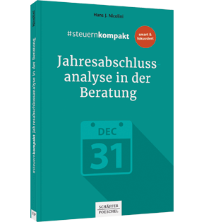 #steuernkompakt Jahresabschlussanalyse in der Beratung - Für Onboarding - Schnelleinstieg - Fortbildung