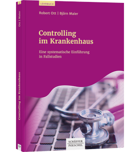 Controlling im Krankenhaus - Eine systematische Einführung in Fallstudien