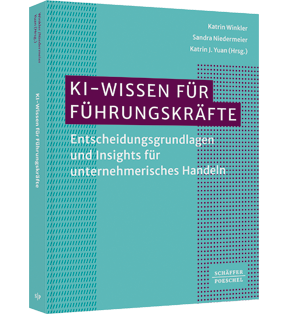 KI-Wissen für Führungskräfte - Entscheidungsgrundlagen und Insights für unternehmerisches Handeln