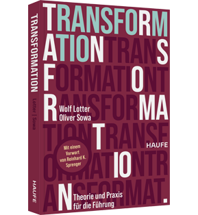 Transformation - Theorie und Praxis für die Führung