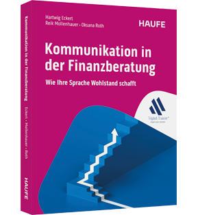 Kommunikation in der Finanzberatung - Wie Ihre Sprache Wohlstand schafft