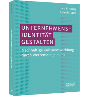 Unternehmensidentität gestalten - Nachhaltige Kulturentwicklung durch Wertemanagement