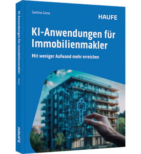 KI-Anwendungen für Immobilienmakler - Mit weniger Aufwand mehr erreichen