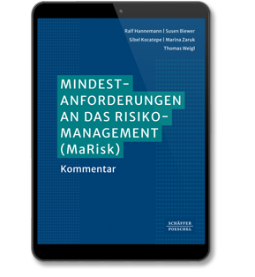 Mindestanforderungen an das Risikomanagement (MaRisk) - Online-Kommentar. Umsetzungshilfe zur 7. & 8. MaRisk-Novelle; mit Anforderungen der EBA an die Kreditvergabe und Überwachung, Management von ESG-Risiken