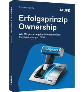 Erfolgsprinzip Ownership - Wie Mitgestaltung im Unternehmen zu Spitzenleistungen führt