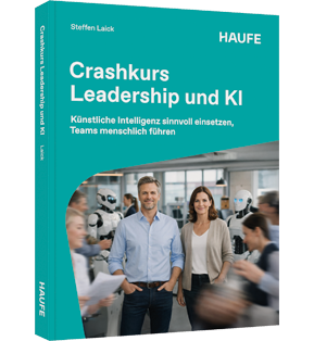 Crashkurs Leadership und KI - Künstliche Intelligenz sinnvoll einsetzen, Teams menschlich führen