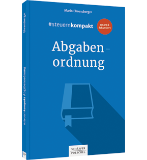 #steuernkompakt Abgabenordnung - Für Onboarding - Schnelleinstieg - Fortbildung