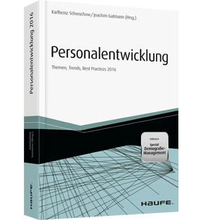 Personalentwicklung - inkl. Special Demografie-Management - Themen, Trends, Best Practices 2016