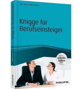 Knigge für Berufseinsteiger - inkl. Arbeitshilfen online