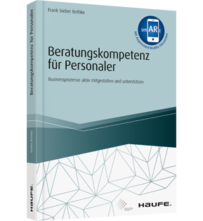 Beratungskompetenz für Personaler - Businessprozesse aktiv mitgestalten und unterstützen