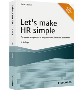 Let's make HR simple - Personalmanagement transparent und innovativ ausrichten