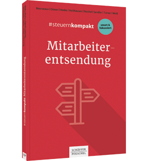 #steuernkompakt Mitarbeiterentsendung - Für Onboarding - Schnelleinstieg - Fortbildung