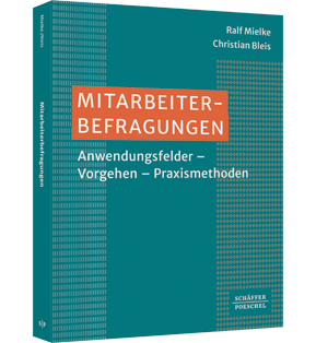 Mitarbeiterbefragungen - Anwendungsfelder – Vorgehen – Praxismethoden​