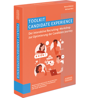 Toolkit Candidate Experience - Der interaktive Recruiting-Workshop zur Optimierung der Candidate Journey