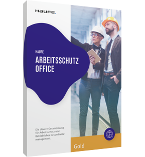 Haufe Arbeitsschutz Office Gold - Die clevere Gesamtlösung für Arbeitsschutz und Betriebliches Gesundheitsmanagement