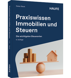 Praxiswissen Immobilien und Steuern - Die wichtigsten Steuerarten