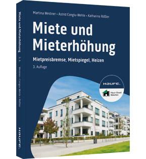 Miete und Mieterhöhung - Mietpreisbremse, Mietspiegel, Heizen