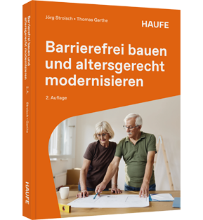 Barrierefrei bauen und altersgerecht modernisieren - Für Eigentümer und Vermieter