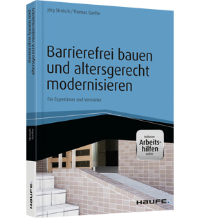 Barrierefrei bauen und altersgerecht modernisieren - inkl. Arbeitshilfen online