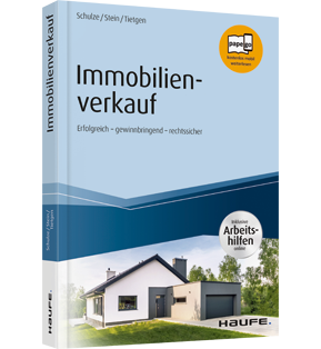 Immobilienverkauf - inkl. Arbeitshilfen online - Erfolgreich - gewinnbringend - rechtssicher