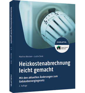 Heizkostenabrechnung leicht gemacht - Mit allen Änderungen zum neuen Gebäudeenergiegesetz