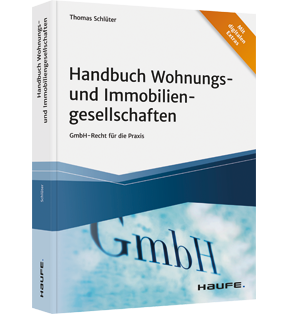 Handbuch Wohnungs- und Immobiliengesellschaften - GmbH-Recht für die Praxis
