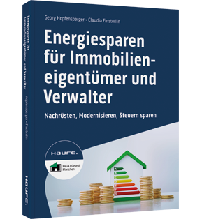 Energiesparen für Immobilieneigentümer und Verwalter - Gebäudeenergiegesetz, Heizkosten, Nachrüstpflichten