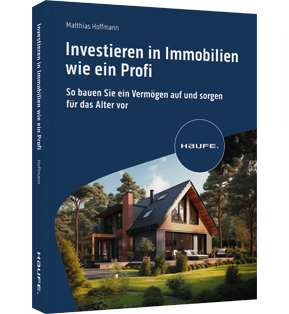 Investieren in Immobilien wie ein Profi - So bauen Sie ein Vermögen auf und sorgen für das Alter vor